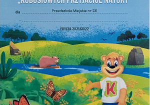 Dyplom dla Przedszkola Miejskiego nr 231 za udział w projekcie "Kubusiowi Przyjaciele Natury"
