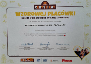 Certyfikat Wzorowej Placówki dla Przedszkola Miejskiego nr 231 za udział w projekcie "Mały Miś w świecie wielkiej literatury".